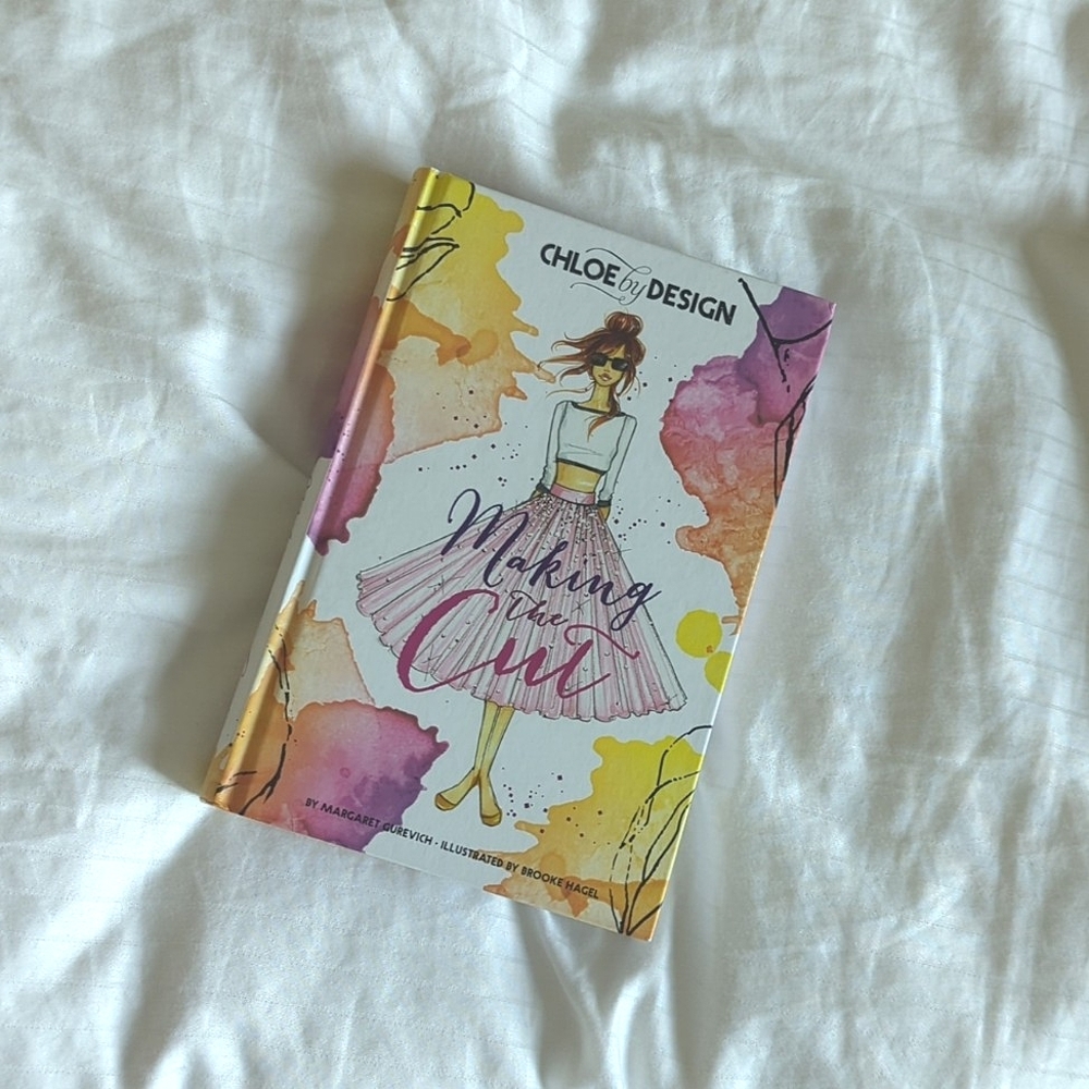 Chloe By Design: Making The Cut Book by Margaret Gurevich